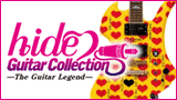 hide Guitar Collection